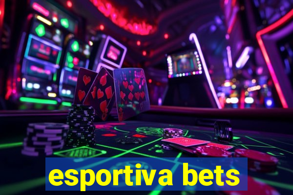 esportiva bets