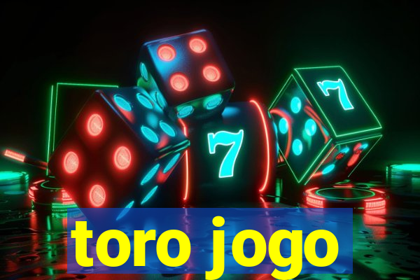 toro jogo