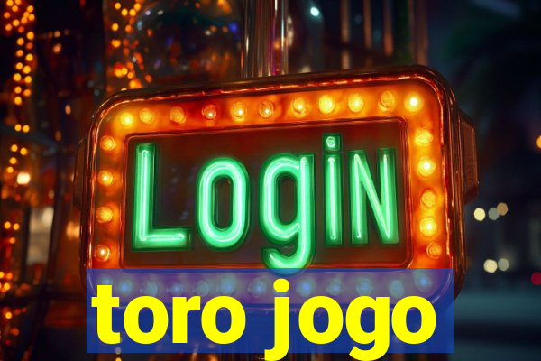 toro jogo