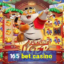 165 bet casino