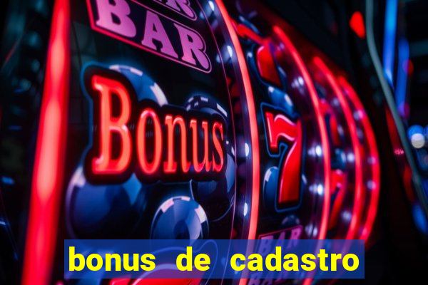 bonus de cadastro fortune tiger