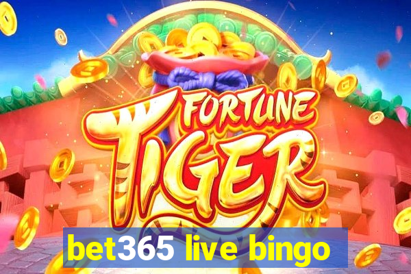 bet365 live bingo