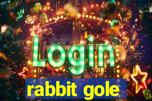 rabbit gole