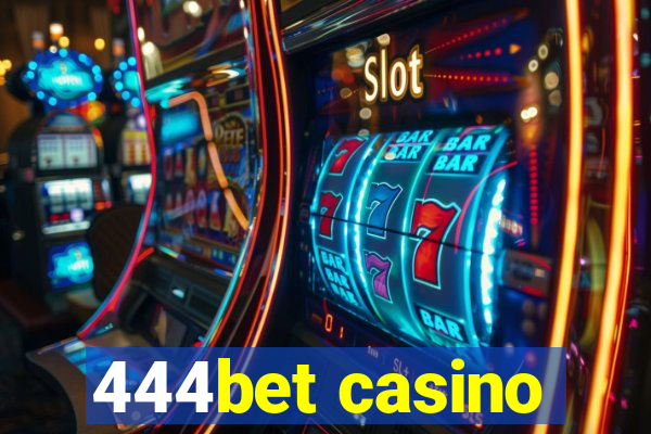 444bet casino