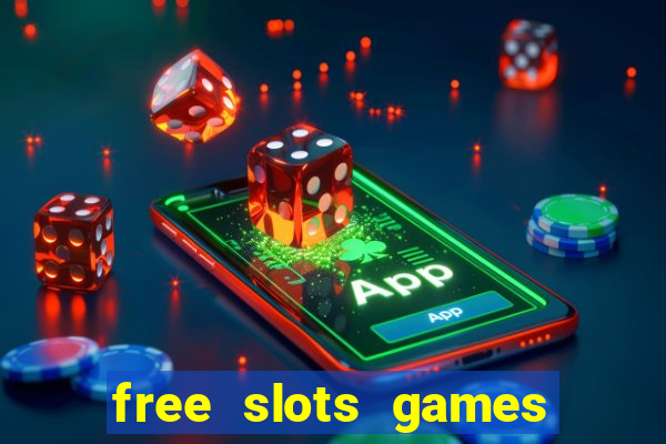 free slots games play free