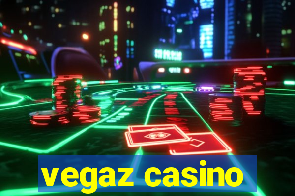 vegaz casino