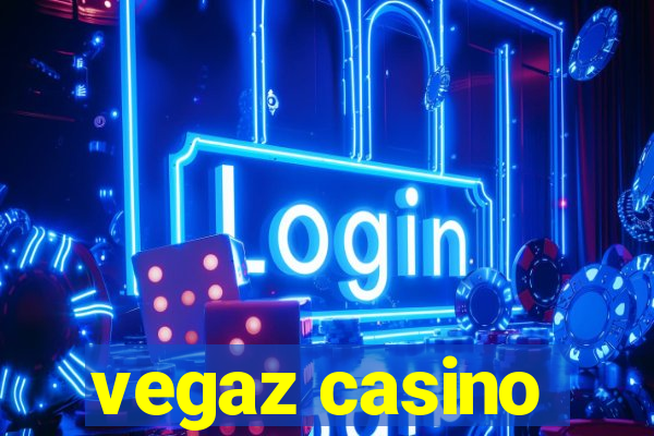 vegaz casino