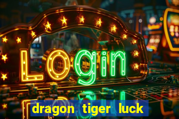 dragon tiger luck demo pg slot