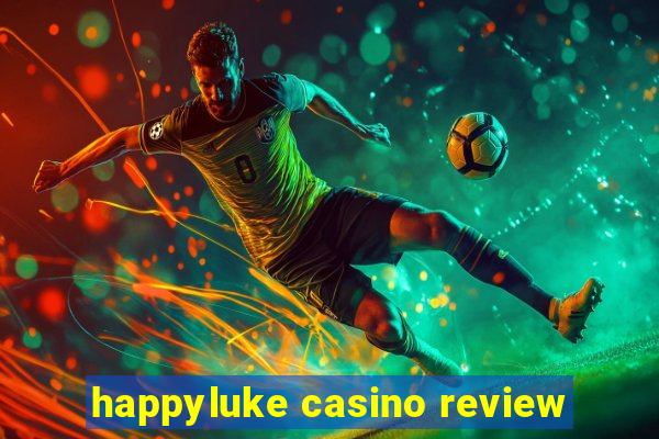 happyluke casino review