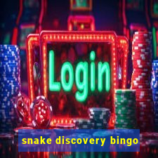 snake discovery bingo