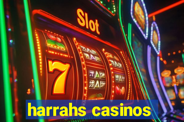 harrahs casinos