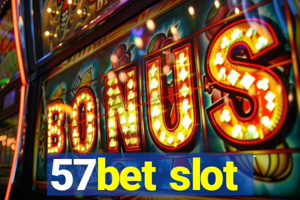 57bet slot