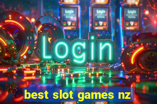 best slot games nz