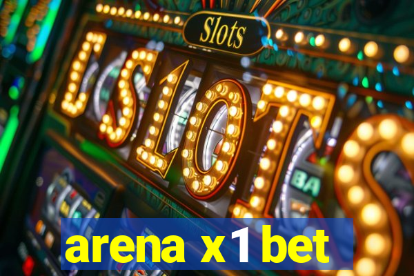 arena x1 bet