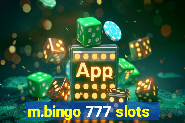 m.bingo 777 slots