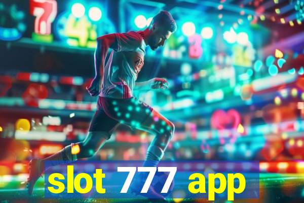 slot 777 app