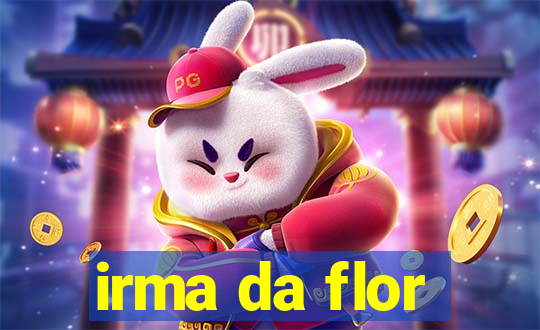 irma da flor