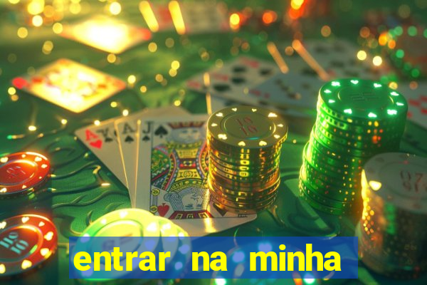 entrar na minha conta sportingbet