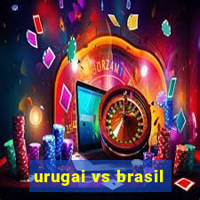 urugai vs brasil