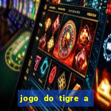 jogo do tigre a partir de 1 real