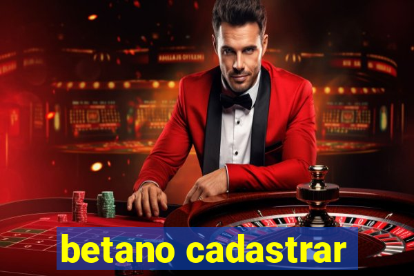 betano cadastrar