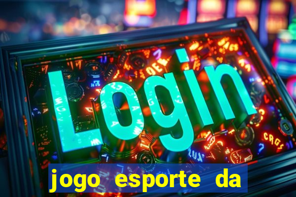 jogo esporte da sorte é confiável