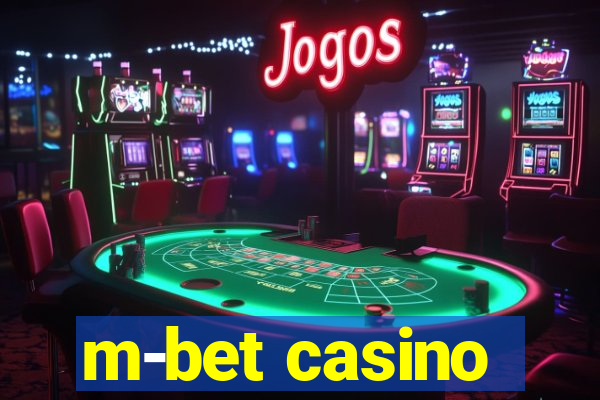 m-bet casino