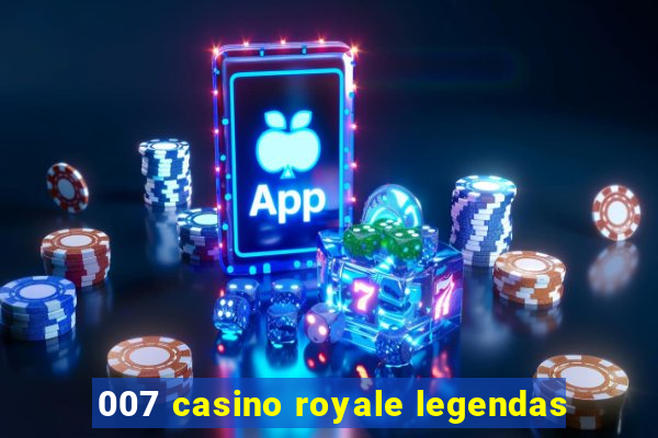 007 casino royale legendas