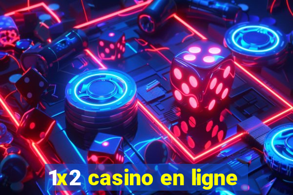 1x2 casino en ligne