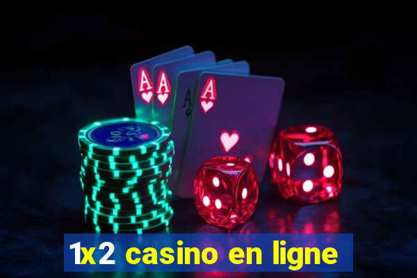 1x2 casino en ligne