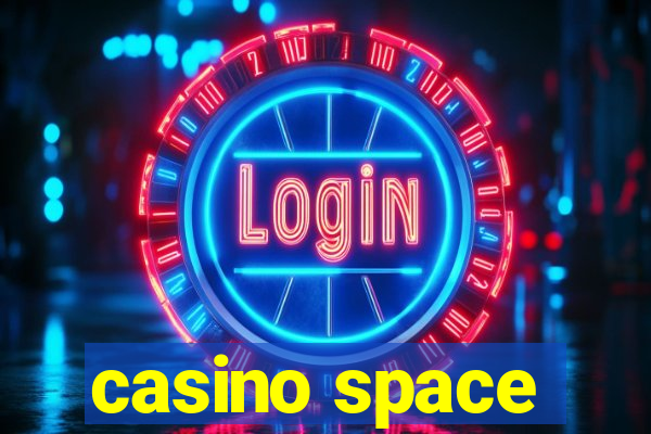 casino space