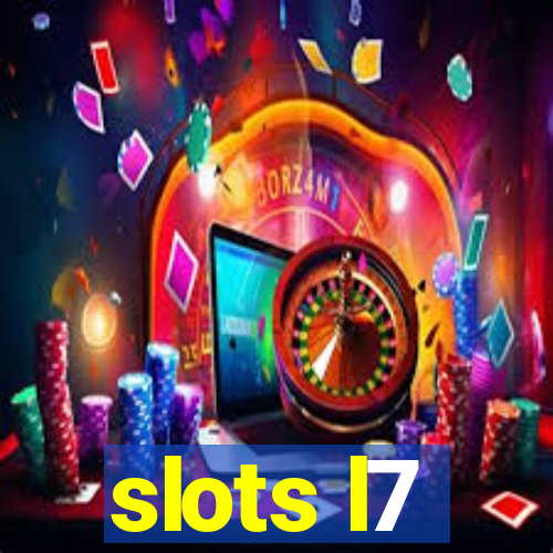 slots l7