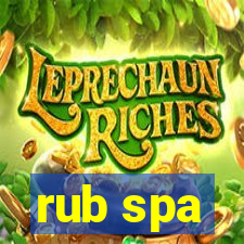 rub spa