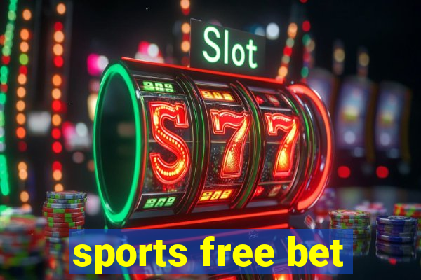 sports free bet