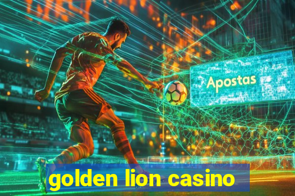 golden lion casino