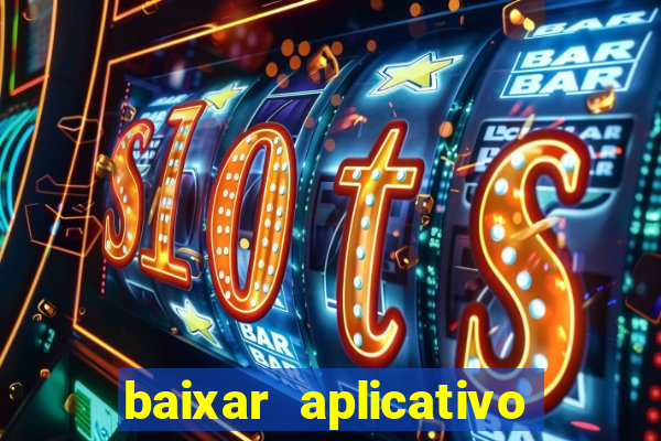 baixar aplicativo bet sport