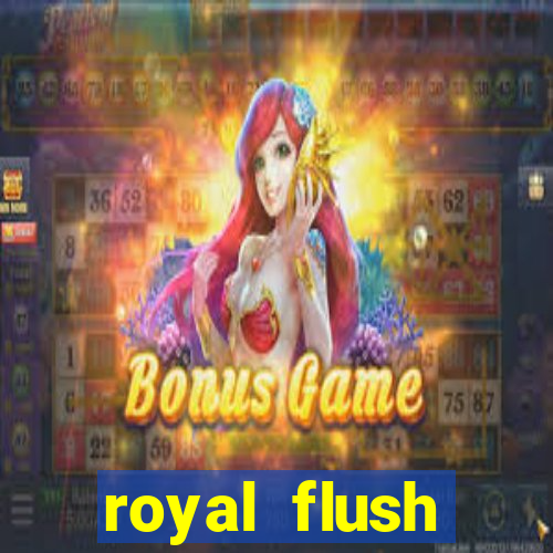 royal flush straight flush