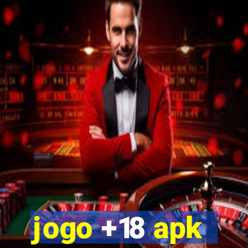 jogo +18 apk