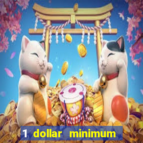 1 dollar minimum deposit casino nz