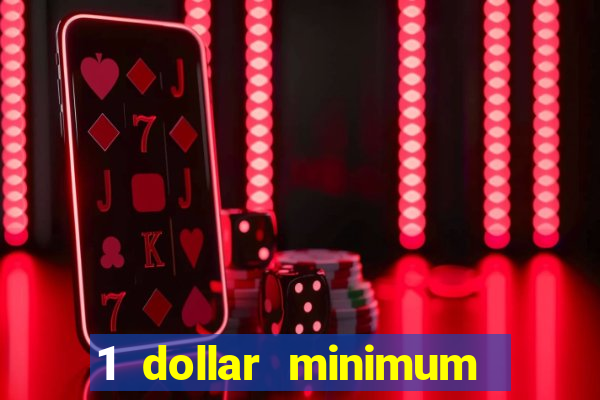 1 dollar minimum deposit casino nz