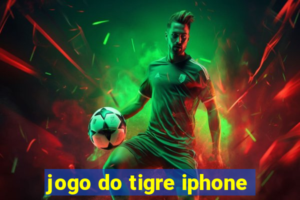 jogo do tigre iphone