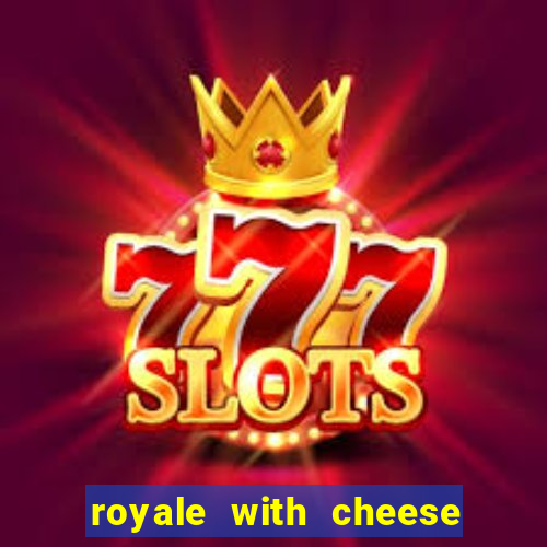 royale with cheese megaways slot free play