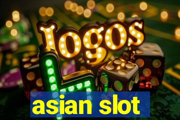 asian slot