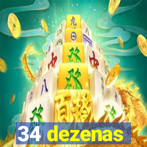 34 dezenas