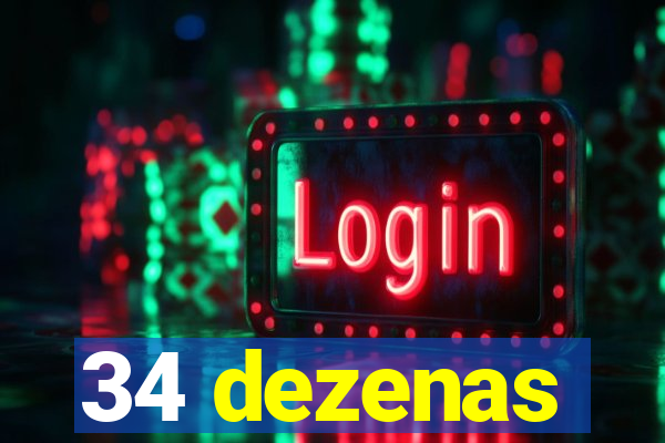 34 dezenas