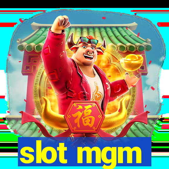 slot mgm