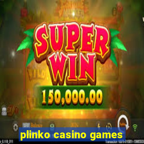 plinko casino games