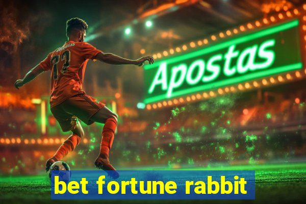 bet fortune rabbit