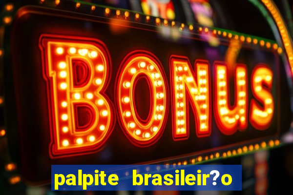 palpite brasileir?o série a 2024