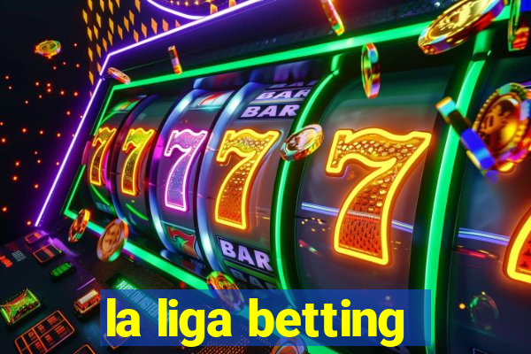 la liga betting